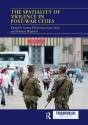 The Spatiality Of Violence In Post-War Cities - Preview