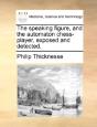 The Speaking Figure, And The Automaton C - Preview