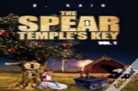 The Spear Temple'S Key Vol. 1