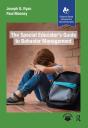 The Special Educatorâ€™S Guide To Behavior Management - Preview