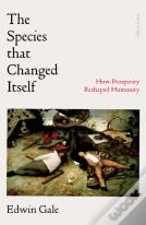 The Species That Changed Itself