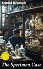 The Specimen Case - Preview