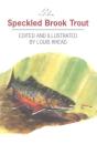 The Speckled Brook Trout - Preview