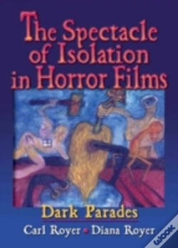 Capa do artigo The Spectacle Of Isolation In Horror Films
