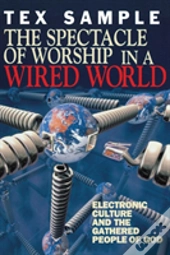 The Spectacle Of Worship In A Wired World