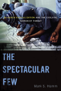 The Spectacular Few - Preview
