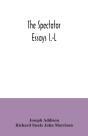 The Spectator; Essays I.-L - Preview