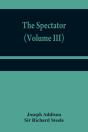 The Spectator (Volume Iii) - Preview