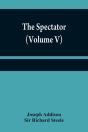 The Spectator (Volume V) - Preview