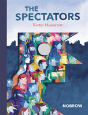 The Spectators - Preview