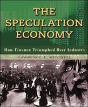 The Speculation Economy. How Finance Triumphed Over Industry - Preview