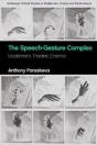 The Speech-Gesture Complex - Preview