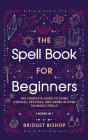 The Spell Book For Beginners - Preview