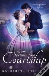 The Spellbinding Courtship
