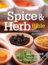 The Spice And Herb Bible