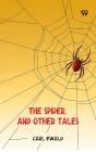 The Spider, And Other Tales - Preview