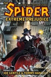 Capa do artigo The Spider: Extreme Prejudice