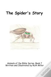 The Spider'S Story