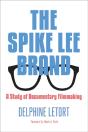 The Spike Lee Brand - Preview