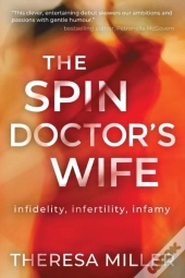 The Spin Doctor'S Wife