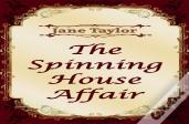The Spinning House Affair