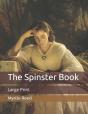 The Spinster Book - Preview