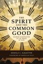 The Spirit And The Common Good - Preview