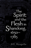 The Spirit And The Flesh In Shandong, 1650-1785
