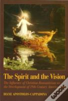 The Spirit And The Vision