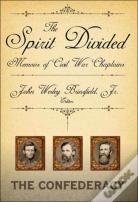 The Spirit Divided