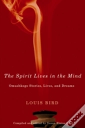 The Spirit Lives In The Mind