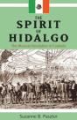 The Spirit Of Hidalgo - Preview