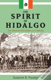 The Spirit Of Hidalgo