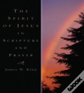 Capa do artigo The Spirit Of Jesus In Scripture And Prayer