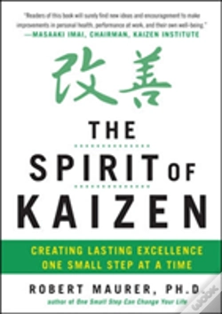 Capa do artigo The Spirit Of Kaizen: Creating Lasting Excellence One Small Step At A Time