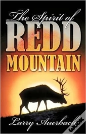 The Spirit Of Redd Mountain