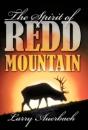The Spirit Of Redd Mountain - Preview