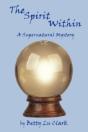 The Spirit Within: A Supernatural Myster - Preview