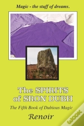 The Spirits Of Sron Dubh