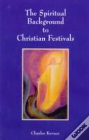 Capa do artigo The Spiritual Background To Christian Festivals
