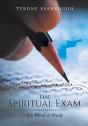 The Spiritual Exam - Preview