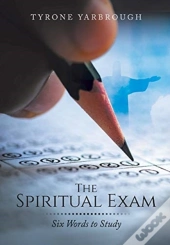 The Spiritual Exam
