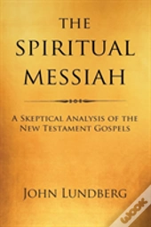 The Spiritual Messiah