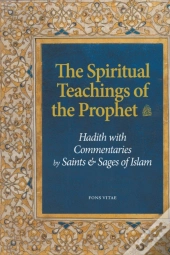 The Spiritual Teachings Of The Prophet