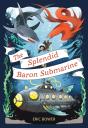 The Splendid Baron Submarine - Preview
