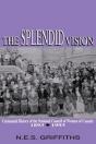 The Splendid Vision - Preview