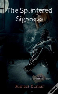 Capa do artigo The Splintered Sighness (Hindi)