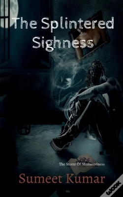 Capa do artigo The Splintered Sighness