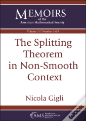 The Splitting Theorem In Non-Smooth Context