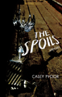 The Spoils - Preview
